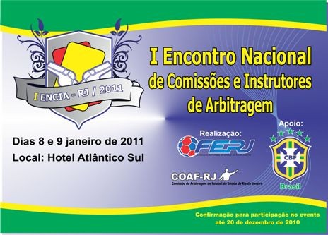 Confira a programação do 1º Encontro Nacional de Comissões e Instrutores de Arbitragem