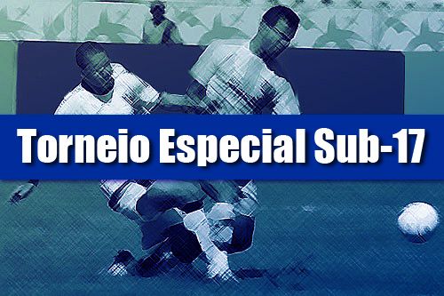 Torneio Especial Sub-17 começa no próximo dia 29