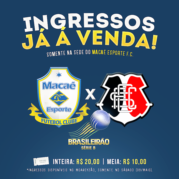 Venda de ingressos para Macaé x Santa Cruz