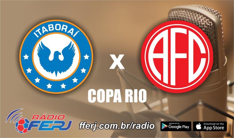 Rádio FERJ transmite AD Itaboraí x America, pela Copa Rio