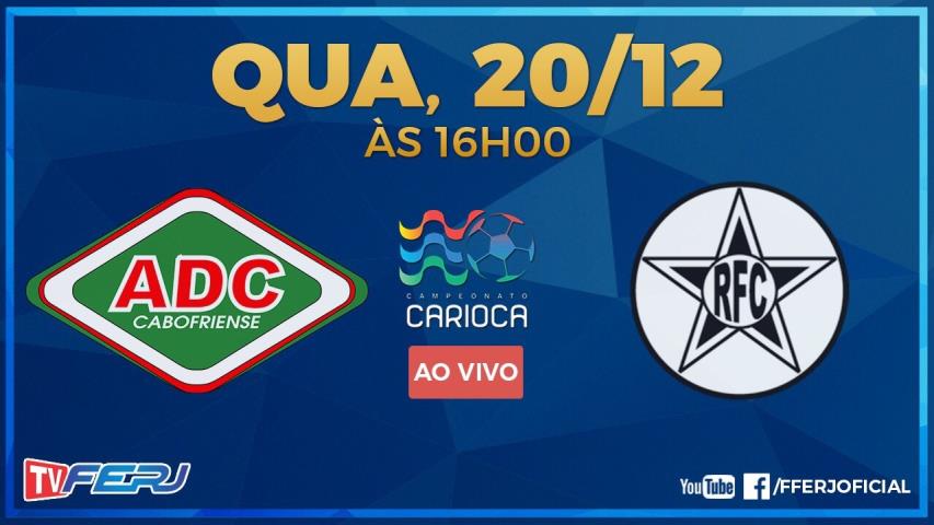 TV FERJ ao vivo: Cabofriense x Resende, pela estreia do Carioca