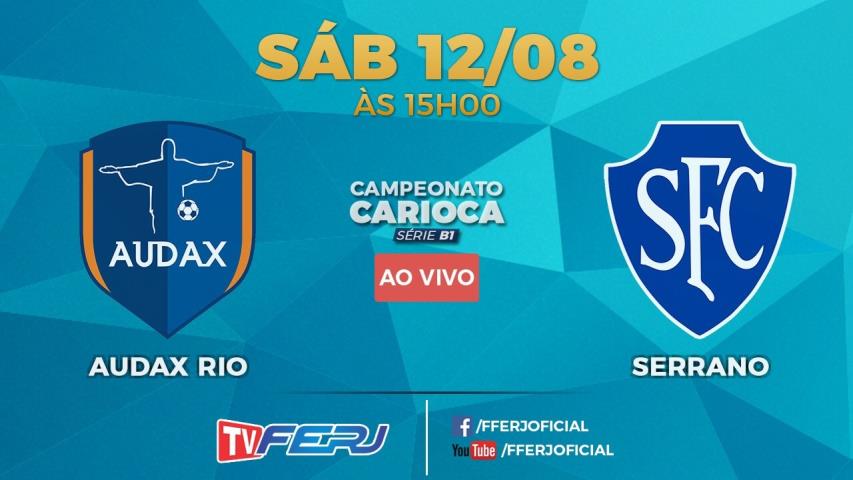 TV FERJ transmite Audax Rio x Serrano, pela Série B1