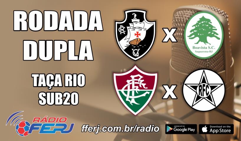 Rádio FERJ nas semifinais da Taça Rio Sub-20