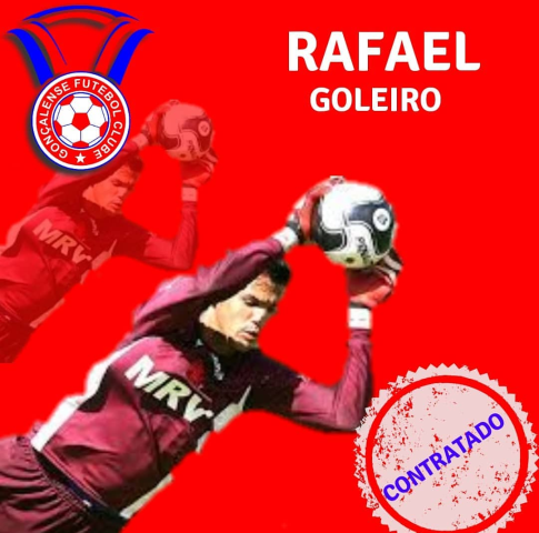 Gonçalense anuncia o goleiro Rafael como reforço