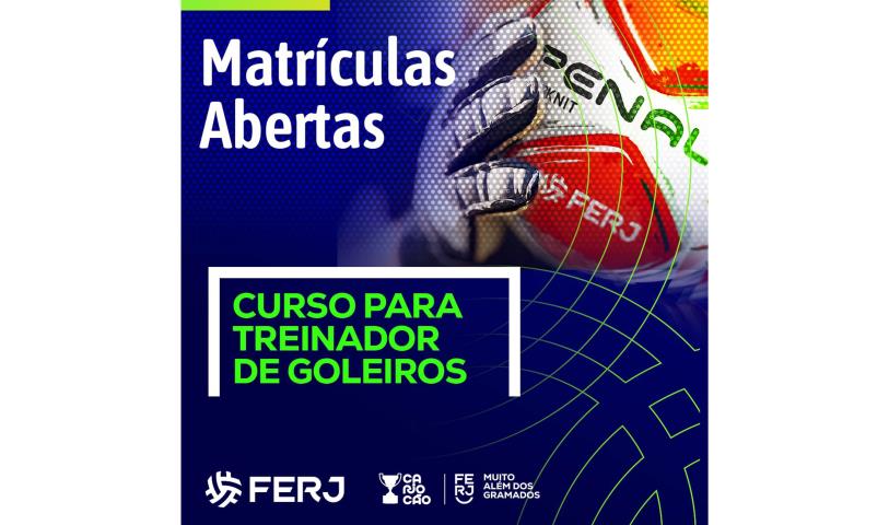 Matrículas abertas para o Curso Para Treinador de Goleiros