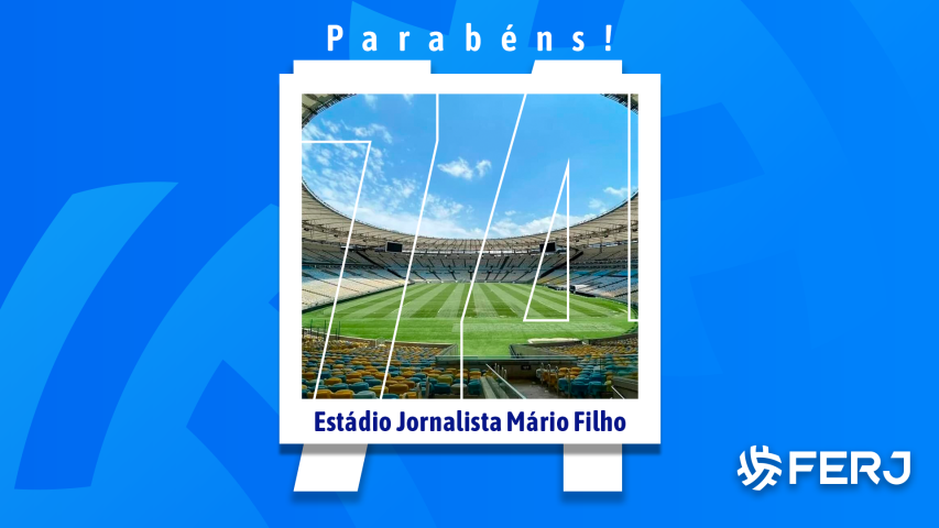 Parabéns, Maracanã!